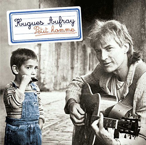 Hugues Aufray - Petit Homme