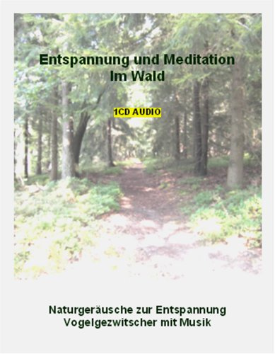 Entspannungsmusik Wald - Entspannung und Meditation Im Wald - Naturgeräusche zur Entspannung - Vogelgezwitscher mit Musik - zum Einschlafen, Träumen oder zur Meditation