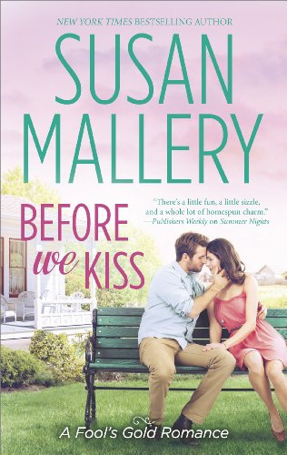 Before We Kiss (Fool's Gold Book 15) (English Edition)