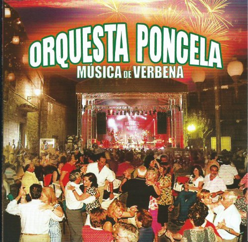 Orquesta Poncela  Música de Verbena 