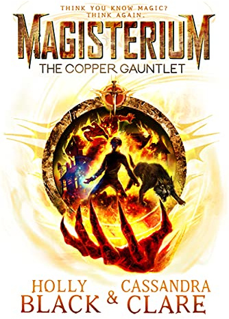 Magisterium: The Copper Gauntlet (Magisterium Series Book 2) (English Edition)