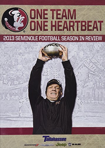 One Team, One Heartbeat FSU 2013 Season In Review