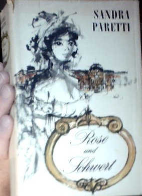Rose und Schwert. Mit 16 Illustrationen von Heinz Spohr.