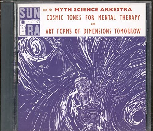 Cosmic Tones for Mental Therapy / Art Forms of