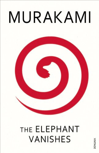 The Elephant Vanishes (English Edition)