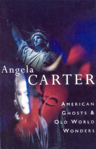 American Ghosts & Old World Wonders (English Edition)