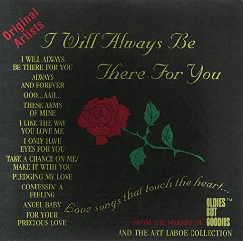 I Will Always Be There for You / Various