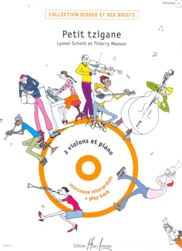 Petit Tzigane (+ 1 cd) - 2 violons et piano