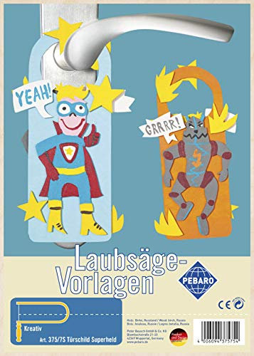 Pebaro 375/7S Laubsägevorlage Türschild Held, 3mm Sperrholz DIN A 4, Motiv vorgedruckt, aussägen mit Laubsägebogen, basteln, anmalen, fertig, Laubsägen, Basteln mit Holz, Geschenkidee
