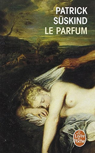 Le Parfum (Le Livre de Poche) by Patrick Suskind (1990-01-29)