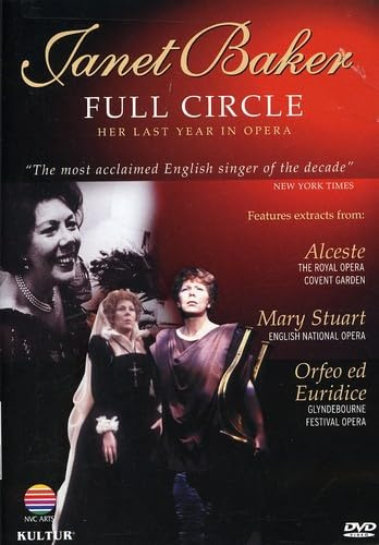 Janet Baker - Full Circle / Gluck, Donizetti, Elgar