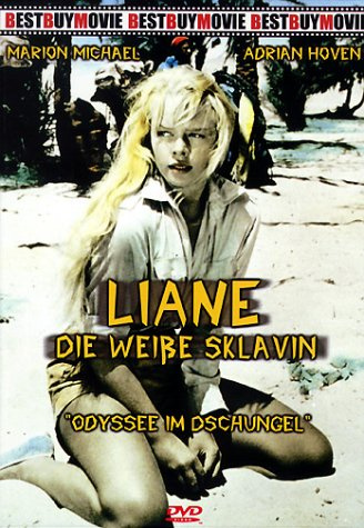 Liane - Die weisse Sklavin