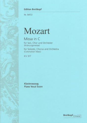 Missa C-dur KV 317 - Krönungsmesse - Breitkopf Urtext - Klavierauszug (EB 8453)