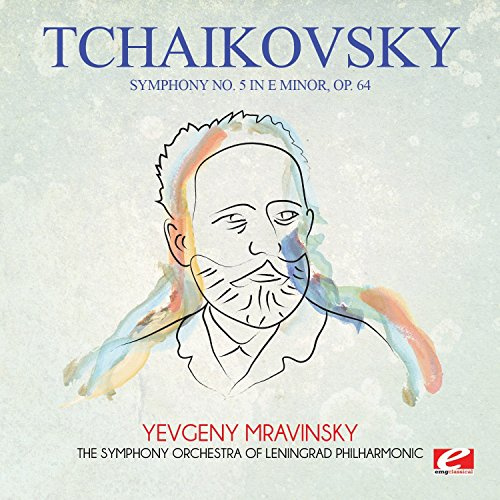 Tchaikovsky: Symphony No. 5 in E Minor, Op. 64