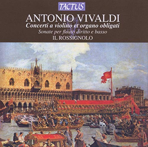 VIVALDI: Concerti a Violino et Organo Obligati.
