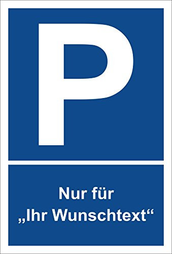 Melis Folienwerkstatt Schild – Nur für Ihr Wunschtext – Parkplatzschild Parken – S00271-30x20cm, 3mm Aluverbundplatte