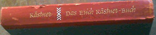 Das Erich Kästner-Buch : Gedichte und Prosa.