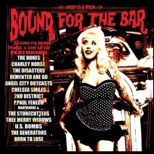 Bound for the Bar/Ausverkauft