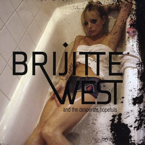 Brijitte West & the Desperate Hope