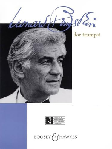 Leonard Bernstein For Trumpet. Für Trompete, Klavierbegleitung
