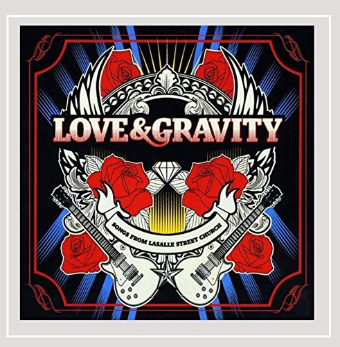 Lasalle Street Church: Love & Gravity / Various