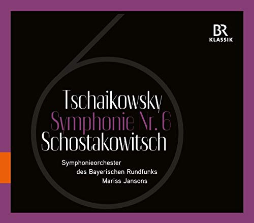 Sixth Symphonies of Tchaikovsky & Shostakovich