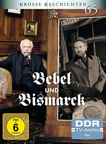Große Geschichten 65: Bebel und Bismarck [2 DVDs]