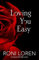 Loving You Easy (Loving on the Edge Book 8)