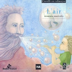 Aventures Musicales : L'Air
