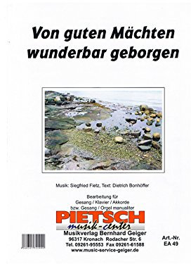 Von guten Mächten (Fietz / Bonhoeffer) - Einzelausgabe für Gesang / Klavier / Keyboard / Orgel manualiter (Musiknoten)