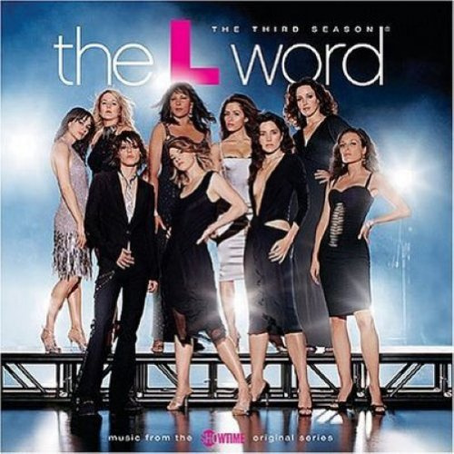 L-Word: Season 3 (Original Soundtrack)