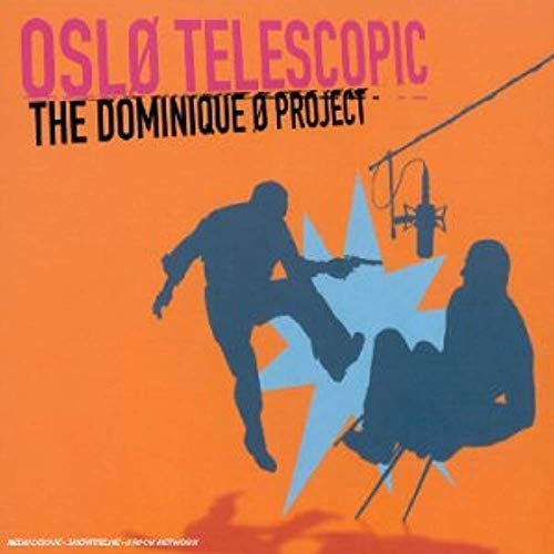 The Dominique O Project