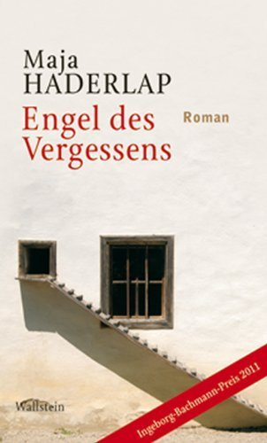 Engel des Vergessens von Maja Haderlap (2011) Gebundene Ausgabe