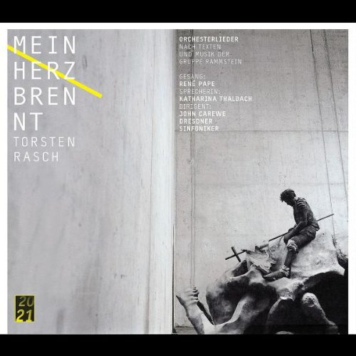 Mein Herz brennt - Liederzyklus nach Texten von Rammstein (Lim.