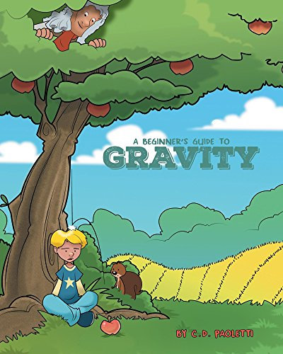 A Beginner’s Guide to GRAVITY: A Science Piction Book (English Edition)