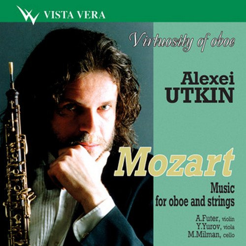 Adagio pour Cor Anglais, Violon, 580a-Quatuors pour Hautbois, Violo, Alto et Cello K.285b, K.370 et K.285