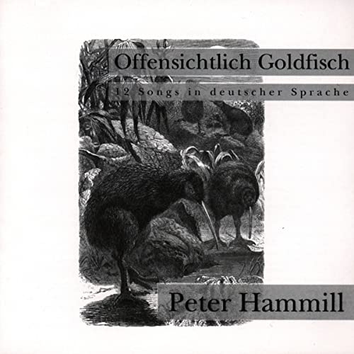 Offensichtlich Goldfisch, 12 Songs in deutscher Sprach