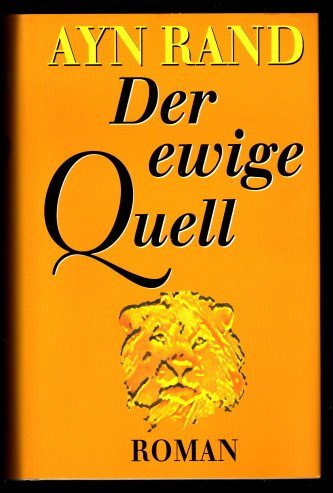 Der ewige Quell. Roman.