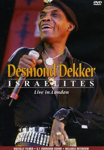 Desmond Dekker - Israelites/Live in London
