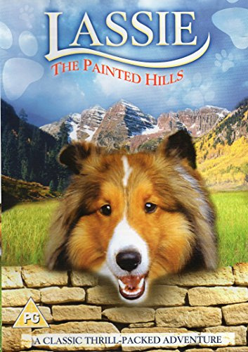 Lassie - The Painted Hills