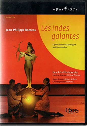 Jean-Philippe Rameau: Les Indes galantes / Les Arts Florissants