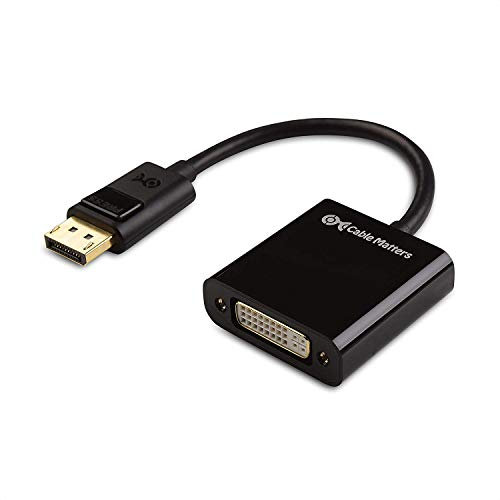 Cable Matters DisplayPort to DVI Adapter (DP to DVI Adapter)