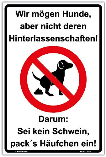 Schild Wir mögen Hunde keine Hundetoilette Hinweisschild 300x200 mm stabile Aluminiumverbundplatte 3mm stark