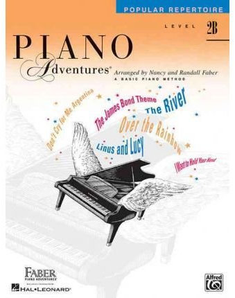 [(Piano Adventures: Popular Repertoire, Level 2b )] [Author: Nancy Faber] [Jan-2001]