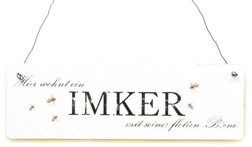 Interluxe DAS ORIGINAL! Hier WOHNT EIN IMKER MIT Seiner FLOTTEN Biene Shabby Vintage Schild Türschild Dekoschild