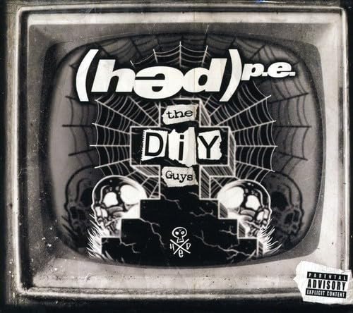 Hed P.E. - D.I.Y. Guys
