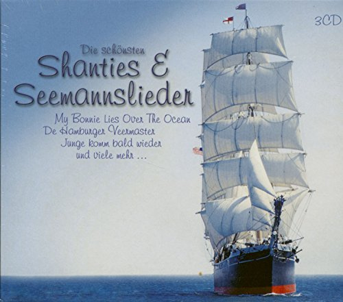 Die Schönsten Shanties