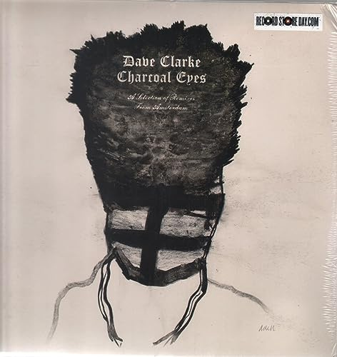 Charcoal Eyes: Selection Of Remixes From Amsterdam