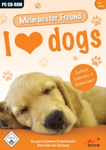 Mein bester Freund: I love Dogs