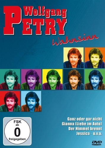 Wolfgang Petry - Wahnsinn